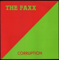 The Faxx - Corruption (1989)