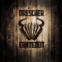 Drescher - Erntezeit (2014)