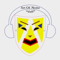 Art of Noise - Daft [Remastered 2004] (1986)