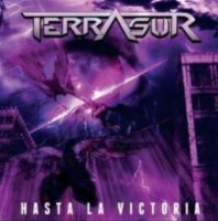 Terra Sur - Hasta La Victoria / Alza Tu Voz (2011)