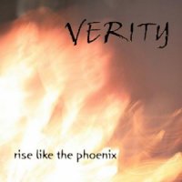 Verity - Rise Like the Phoenix (2010)