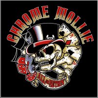 Chrome Mollie - All Or Nuthin\' (2014)