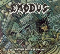 Exodus - Another Lesson In Violence (1997)  Lossless