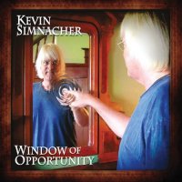 Kevin Simnacher - Window Of Opportunity (2013)