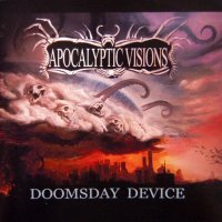 Apocalyptic Visions - Doomsday Device (2006)