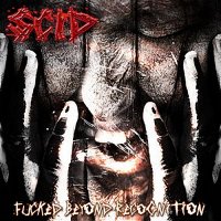 SCID - Fucked Beyond Recognition (Compilation) (2005)