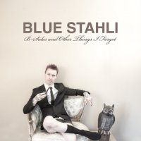 Blue Stahli - B-Sides And Other Things I Forgot (2013)