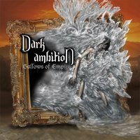 Dark Ambition - Gallows Of Empire (2012)