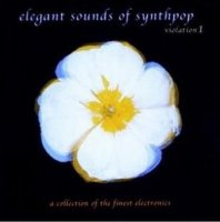 VA - Elegant Sounds Of Synthpop Violation 1 (199X)