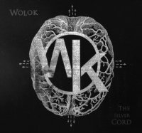 Wolok - The Silver Cord (2014)