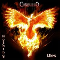 Consuelo - Nothing Dies (2017)