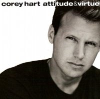 Corey Hart - Attitude & Virtue (1992)