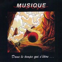 Musique Noise - Dans Le Temps Qui S\'etire... (2016)