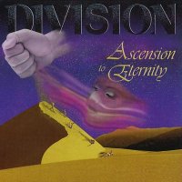 Division - Ascension To Eternity (1998)