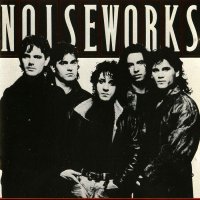 Noiseworks - Noiseworks (1987)