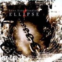 Love Lies Bleeding - Ellipse (2004)