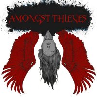 Amongst Thieves - Last To Suffer (2014)