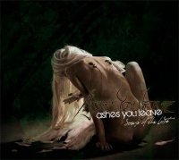 Ashes You Leave - Songs of the Lost (2009)