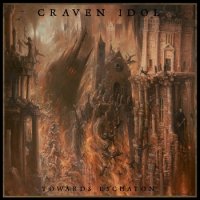 Craven Idol - Towards Eschaton (2013)