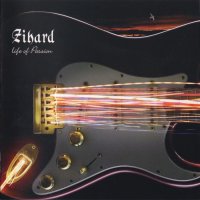 Zihard - Life Of Passion (Japanese Ed.) (2007)