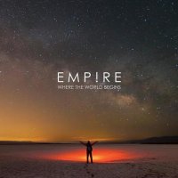 Empire - Where The World Begins (2013)