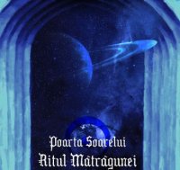 Poarta Soarelui - Ritul Matragunei (2013)