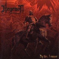 Hegemon - By This, I Conquer (2002)