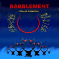 Eyesack Moseberg - Rabblement (2014)