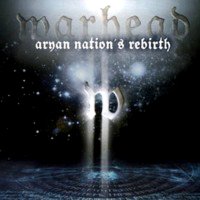 Warhead - Aryan Nation\\\'s Rebirth (2003)