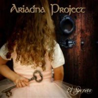 Ariadna Project - El Secreto (2012)