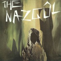 The Nazgul - The Nazgul (Remastered 1997) (1976)