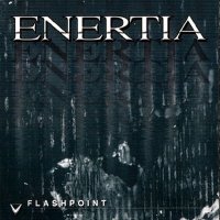 Enertia - Flashpoint (1999)