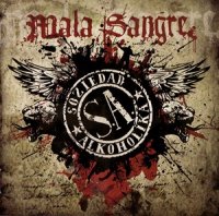 Soziedad Alkoholika - Mala Sangre (2008)