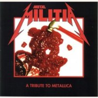 VA - Metal Militia (Tribute To Metallica) vol.1 (1994)