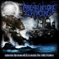 A Breath Before Surfacing - Death Is Swallowed In Victory (2008)