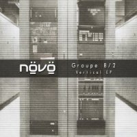 Növö - Groupe 8/2 - Vertical (2017)