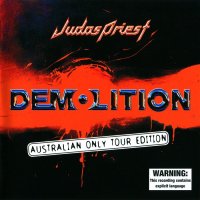 Judas Priest - Demolition (Australian Only Tour Ed.) (2001)