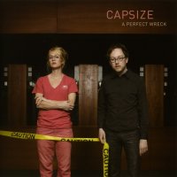 Capsize - A Perfect Wreck [Limited Edition] (2006)