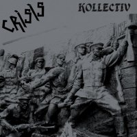 Crisis - Kollectiv (2014)