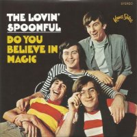 The Lovin\' Spoonful - Do You Believe In Magic (Remastered 2011) (1965)