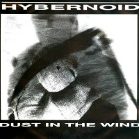 Hybernoid - Dust In The Wind (1993)