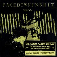 Facedowninshit - Nothing Positive Only Negative (2006)