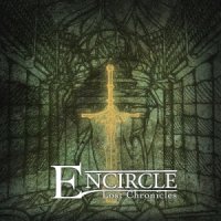 Encircle - Lost Chronicles (2015)