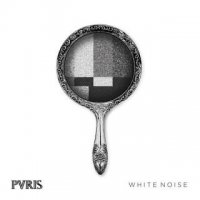 PVRIS - White Noise [Deluxe Version] (2016)