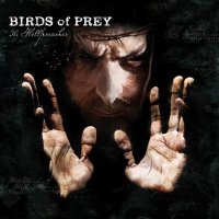 Birds Of Prey - The Hellpreacher (2009)