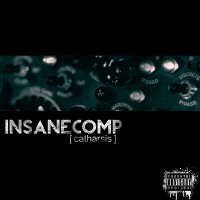 Insanecomp - Catharsis (2013)