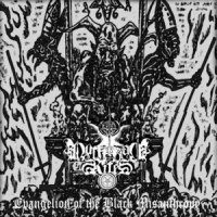 Luciferian Rites - Evangelion Of The Black Misanthropy (2011)