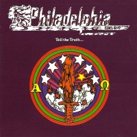 Philadelphia - Tell The Truth (Reissued 1999) (1984)