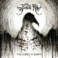 The Funeral Pyre - Vultures At Dawn (2010)