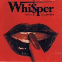 Whisper - Reason To Survive (1996)